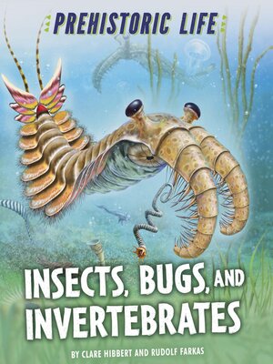 cover image of Insects, Bugs, and Invertebrates
